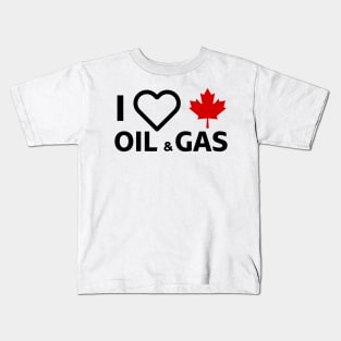 I Love Canadian Oil & Gas Kids T-Shirt